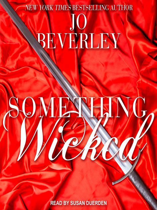 Title details for Something Wicked by Jo Beverley - Available